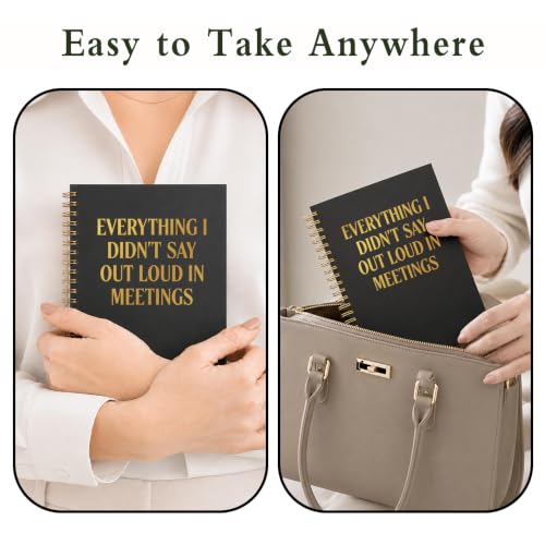 Things I Didn’t Say Out Loud in Meetings Black Gold Spiral Journal | Funny Office Journal for Men Women Coworker, Sarcastic Gag Quote Work Notebook Gifts for Colleague Boss Friend Sister