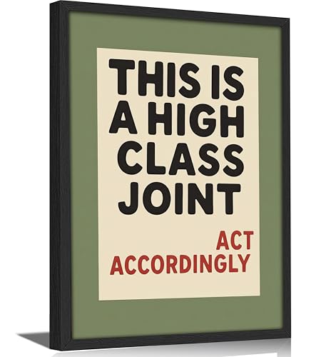 Framed 'This Is A High Class Joint' Quote Wall Art, Retro Olive Green Canvas Print, Funny Modern Decor for Living Room Bedroom Bar Office Man Cave - color: Floral-2, size: 16"L x 12"W