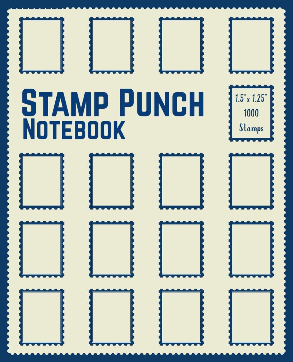 Punch Stamp Collection Notebook: Album for 1.5" x 1.25" Punch Stamp Cutouts | Scrapbooking Organizer & Vintage Journaling: A Creative Album to ... for Junk Journaling, Scrapbooking, and Pape